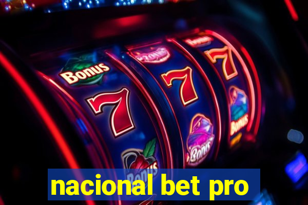 nacional bet pro